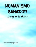 HUMANISMO SANADOR -La Voz de la Charca-