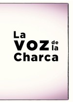 LA VOZ DE LA CHARCA