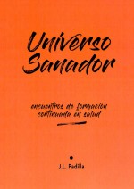 UNIVERSO SANADOR Encuentros de Formación Continuada en Salud