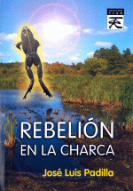 REBELIÓN EN LA CHARCA